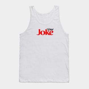 Diet Joke Diet Coke Parody Tank Top